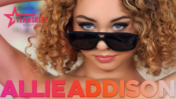 [TeamSkeetAllStars] - Allie Addison Needs Cock Instead of Work - Scott Trainor Delivers