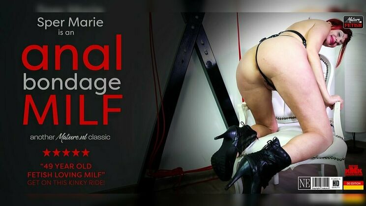 [Mature.nl] - Sper Marie - German MILF Loves Kinky Anal Bondage - Philippe Soine - Sper Marie (EU)