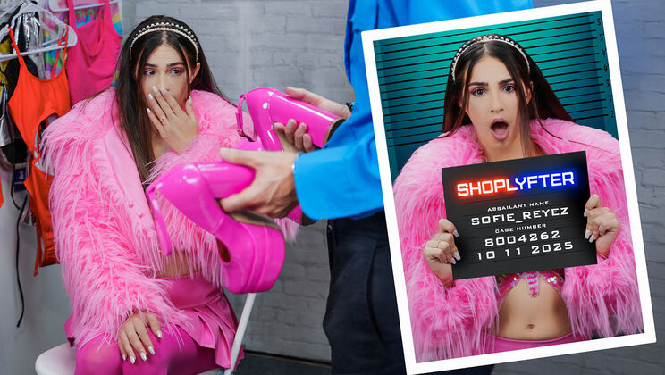 [Shoplyfter] - Sofie Reyez Keeps Heels On for Hot Blowjob Finale - Ryan Mclane - Sofie Reyez